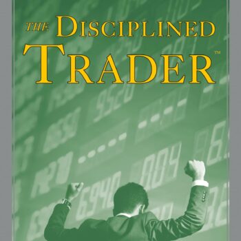 The Disciplined Trader - Developing Winning Attitudes 1990